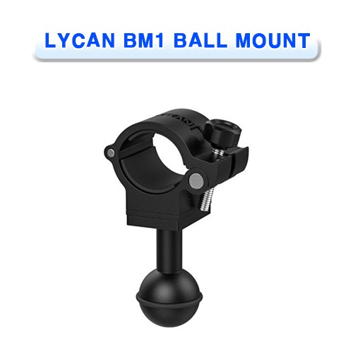 BM1 볼마운트 [LYCAN] 라이칸 LYCAN BM1 BALL MOUNT