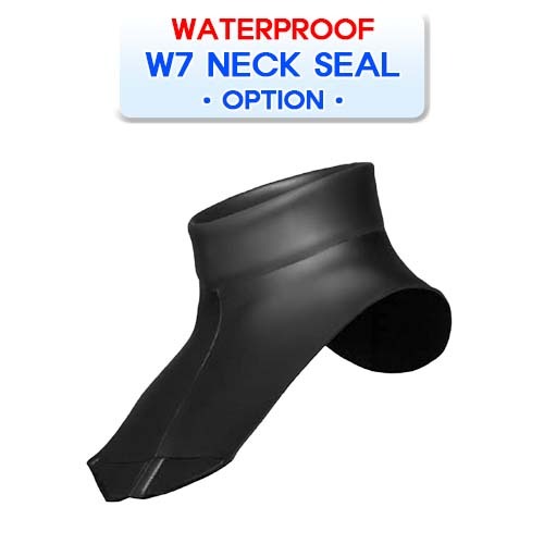 W7 전용 목씰 [WATERPROOF] 워터프루프 W7 OPTIONAL NECK SEAL