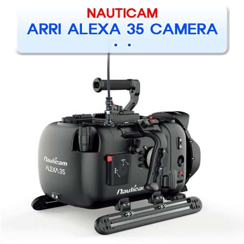 아리 알렉사 35 카메라 [NAUTICAM] 노티캠 ARRI ALEXA 35 CAMERA 시네마 방수 수중 하우징