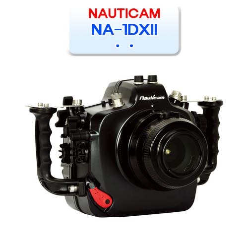 NA-1DXⅡ [NAUTICAM] 노티캠 CANON 1DXⅡ 캐논 방수 수중 하우징