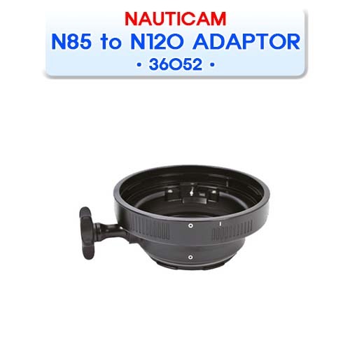 36052 N85 to N120 47mm PORT ADAPTOR WITH KNOB FOR M4/3 SYSTEM [NAUTICAM] 노티캠 포트아답터